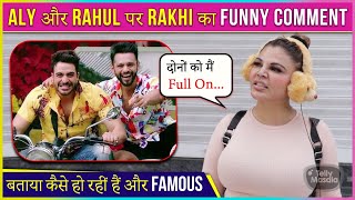 Rakhi Sawant's Funny Comment On Rahul Vaidya & Aly Goni | Thanked Janta For Loving Dream Mein Entry