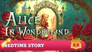 The story of Alice in Wonderland | Bedtime stories for kids in English