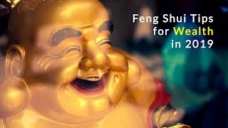 Feng Shui Tips for Wealth in 2019