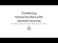 Python Tutorial: Machine learning and time series data