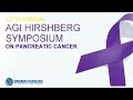 New Approaches in the Management of Pancreatic Cancer - Overview of the 12th Annual Symposium