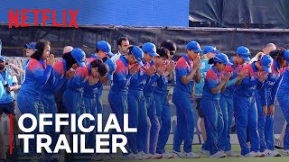 Beyond The Boundary: ICC Women's T20 World Cup Australia 2020 | Official Trailer | Netflix India