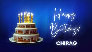 CHIRAG Happy birthday song | Happy Birthday CHIRAG | CHIRAG Happy birthday to You