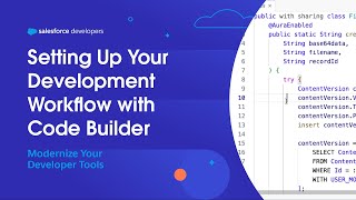 Setting Up Your Development Workflow with Code Builder | Modernize Your Developer Tools