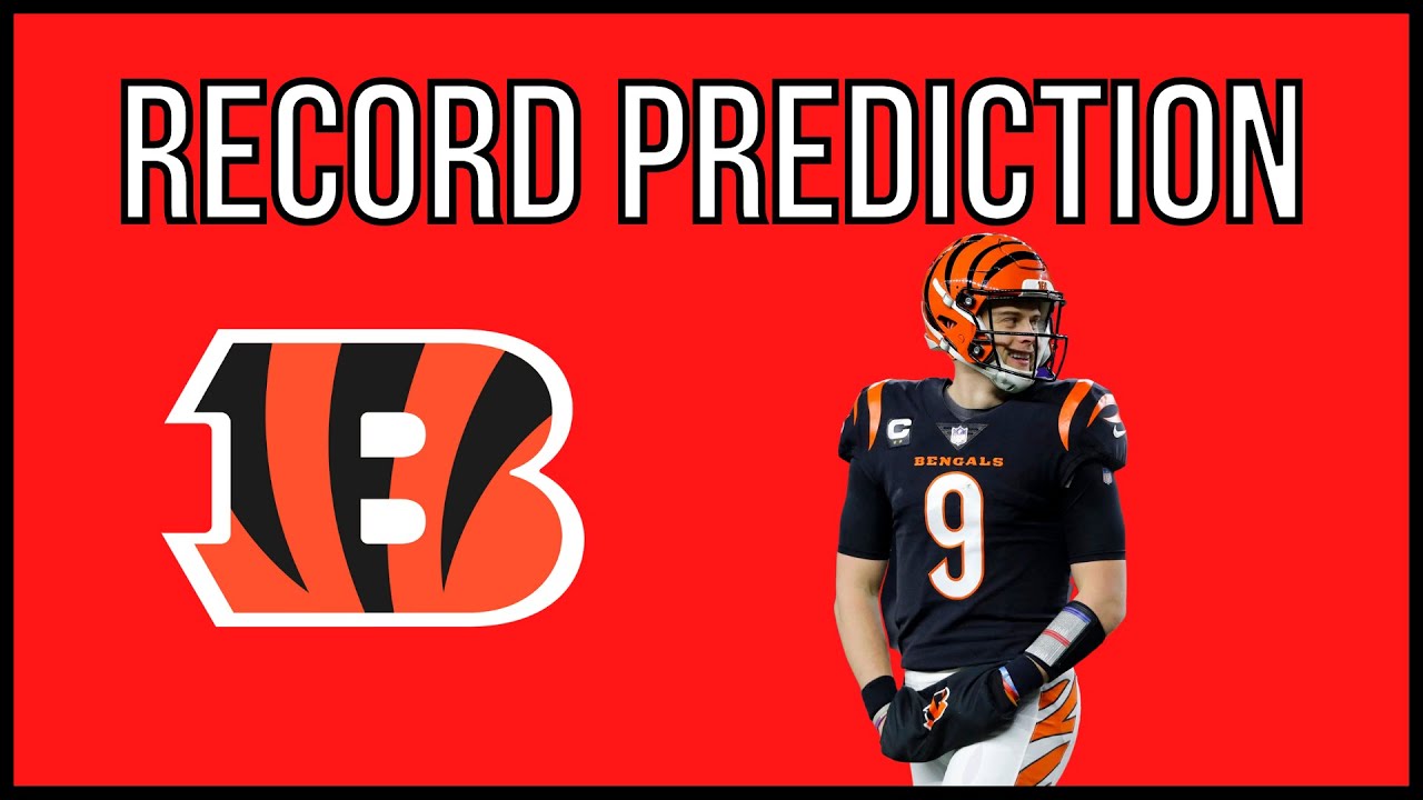 Cincinnati Bengals Record Prediction 2022 - YouTube