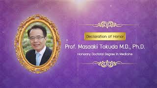 ศาสตราจารย์ มาซาอากิ โทคุดะ ปริญญาปรัชญาดุษฎีบัณฑิตกิตติมศักดิ์ สาขาวิชาแพทยศาสตร์ ประจำปี 2563