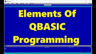 Elements of QBASIC | Character Set, Variables & Constants