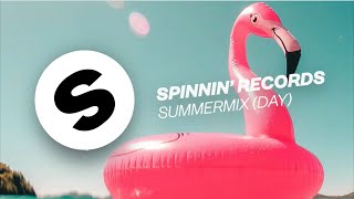 Spinnin' Records Summer Day Mix 2018