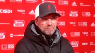 Sheffield United 0-2 Liverpool - Jurgen Klopp - Post-Match Press Conference