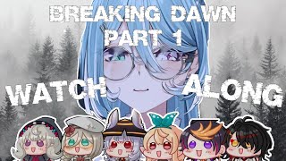 Nijisanji EN Twilight: Breaking Dawn (Part 1) Watchalong Highlights