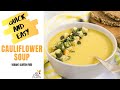 Thick and Creamy Cauliflower Soup (Vegan + Gluten-free)