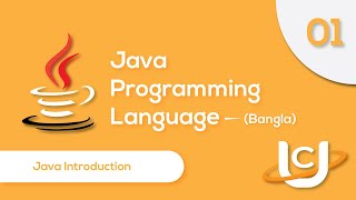 Java Introduction Bangla Beginner Tutorial Part-1 | Your First Code In Java