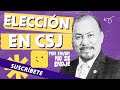 ELECCIÓN EN CSJ