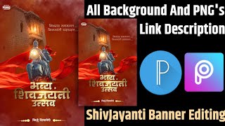Shivjayanti श वजय त Banner Editing In Picsart And Pixel