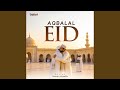 Aqbalal Eid