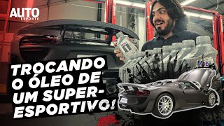 Como é a troca de óleo do Porsche 918 Spyder, a mais exclusiva do Brasil?