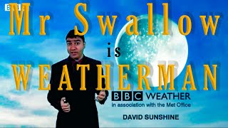 Mr Swallow BBC weatherman