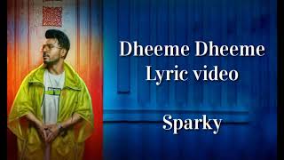 Dheeme Dheeme lyrics | Tony kakker | Ft. Neha sharma | Dheeme Dheeme lyric video