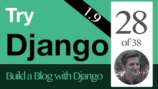 Try Django 1.9 - 28 of 38 - File Uploads with FileField and ImageField