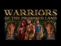 Warriors of the Promised Land Quickstart tutorial