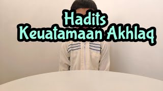 Hadits Keutamaan Akhlaq by Qais Prasiefa