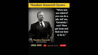 The Best Quotes From President Theodore Roosevelt #shorts #quotescurio
