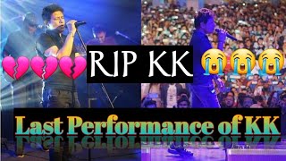 KK's Last Performance Full Video 💔💔💔😭😭😭😢😢😢😢 || KK Death During Performance At Nazurl Manch Kolkata