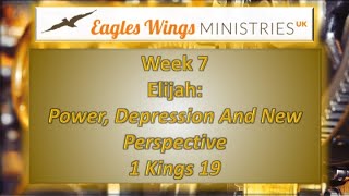 Prayer God's Engine Room Week 7 Elijah