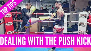 TOP TIPS!!! | How To Deal With The Push Kick | Full Breakdown | By Liam Harrison