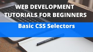 15 - Basic CSS Selectors | Web Development Tutorials | Technolot