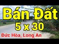 BÁN ĐẤT Ở : ĐỨC HÒA, LONG AN ( thị trấn Đức Hòa )