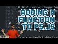 Adding a Function to p5.js