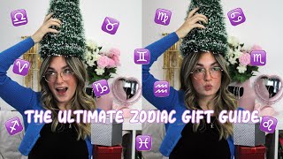 The ULTIMATE Zodiac Gift Guide