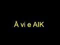 Å vi e aik