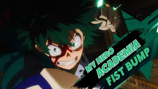 My Hero Academia AMV - Fist Bump (Sonic Forces)