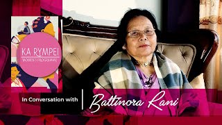 Womens Programme || In Conversation with Battinora Rani