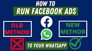 An Effective Way To Run Facebook Ads To Your Whatsapp | 2022