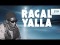 RAGALL YALLA, SERIGNE SAM MBAYE