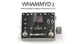 PART 1: Smirnov Electronics WhammyD 2. Profile Factory 1 for Digitech Whammy 5 review