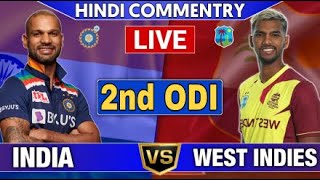 🔴LIVE : India vs West Indies Live | 2nd ODI Match | Cricket 22 | Ind vs Wi Live Cricket Match Today