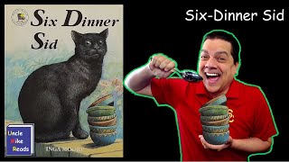 Six-Dinner Sid read aloud