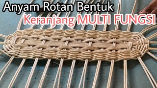 Anyam Rotan bentuk Keranjang Multi Fungsi