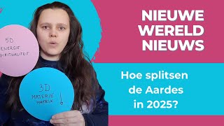 Hoe splitsen de 2 Aardes in 2025? En wat effect heeft dit op jou?