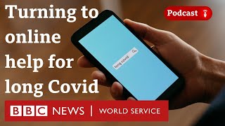 The treatment programme targeting long Covid patients online - BBC Trending, BBC World Service