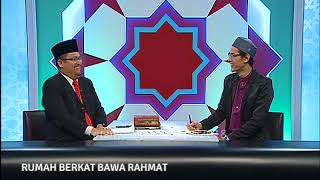 Tanyalah Ustaz - Rumah Berkat Bawa Rahmat 2