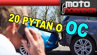 20 pytań o ubezpieczenie OC # MOTO DORADCA