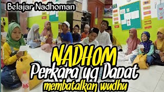 NADHOM PERKARA YG DAPAT MEMBATALKAN WUDHU - TPQ AL-HIDAYAH