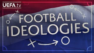 Football Ideologies: NETHERLANDS