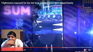 Hoodiedre0 Reaction To FLIGHT. STOP STEALING LYRICS!!!!!!!!