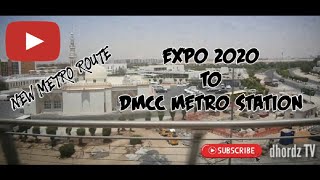 EXPO 2020 METRO STATION TO DMCC METRO STATION | DUBAI METRO TOUR | DHORDZ TV